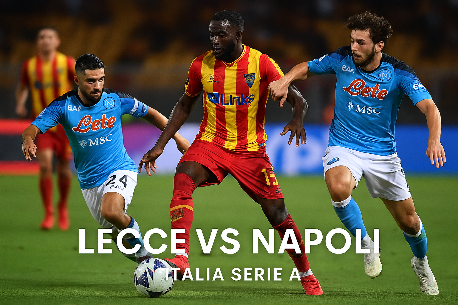 Jadwal Lecce vs Napoli 29 Oktober 2025: Siaran Langsung Liga Italia di Jalalive
